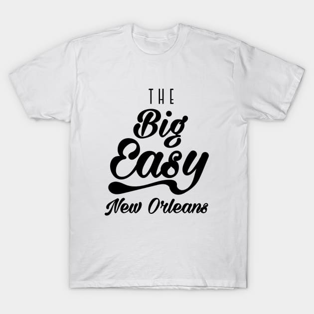 The Big Easy New Orleans T-Shirt by nickemporium1